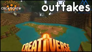 Outtakes #1 - The Night Before [ Creativerse Multiplayer &mdash; CreatiCrew ]