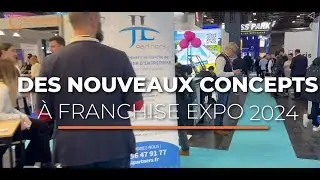 A la découverte des nouveaux concepts vus sur Franchise Expo Paris 2024