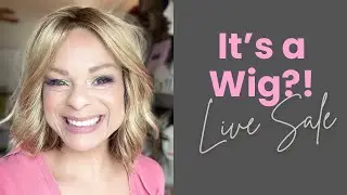 It&rsquo;s a Wig?! Live Sale