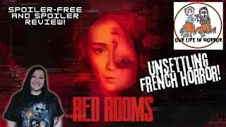Red Rooms 2023 - Movie Review!