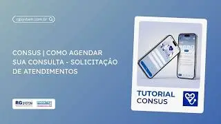 Aplicativo CONSUS | Como Agendar sua Consulta - Solicita&ccedil;&atilde;o de Atendimentos