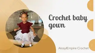 Crochet baby ball gown with net