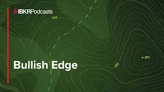 Are Credit Put Spreads the Smartest Bullish Play? - IBKR Podcast Ep. 309