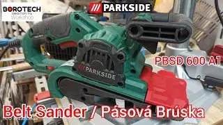 LIDLU PARKSIDE PBSD 600 A1 Ленточно-шлифовальный станок
