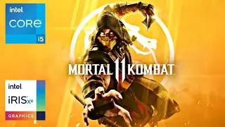 Mortal Kombat 11 Ultimate | i5-1235U | Intel Iris Xe 