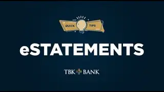 Quick Tips Video: eStatements
