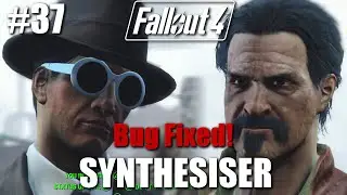 Fallout 4: Part 37 - Synthesizer - Ricky Dalton Bug Fixed!