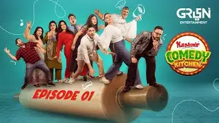 Kashmir Comedy Kitchen - Ep 01 