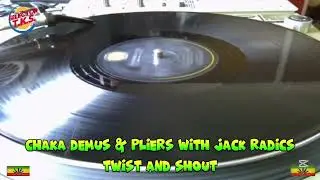 Chaka Demus & Pliers with Jack Radics - Twist And Shout #reggae #cover