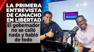 La primera entrevista de Camacho en libertad  | No Mentirás | 01·09·2025