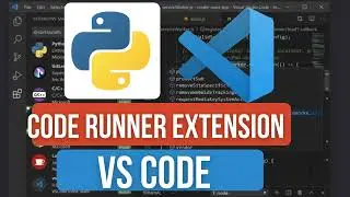 How to Download & Install Code Runner Extension in VS Code | Run Python More Instantly and quickly