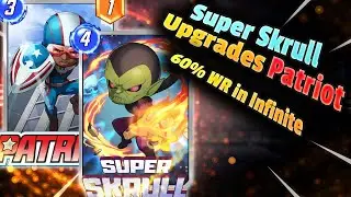 Super Skrull Has A Home! Patriot Is CRAZY Consistent! 60 Winrate in Infinite! Marvel Snap Series 5