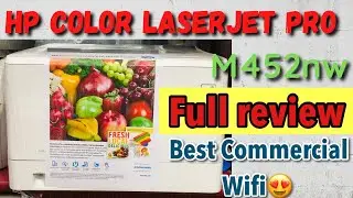 HP Color LaserJet Pro M452nw full review I best color laser printer with wifi I best office work
