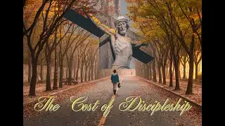 The Cost of Discipleship: Radical Allegience