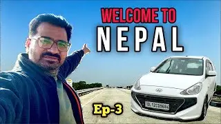 NEPAL में Enter करना आसान है या मुश्किल ? | Ep-3 | Explore With Sanju | #sikkim