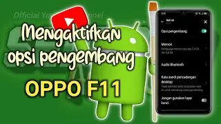 Cara aktifkan opsi pengembang di Oppo F11 2021 | Seniman Android21