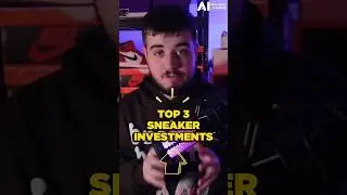 Top 3 Sneaker Investments of 2023 #sneakerinvesting