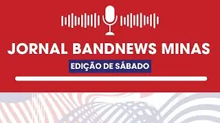 JORNAL BANDNEWS MINAS EDIÇÃO DE SÁBADO - 17/01/26