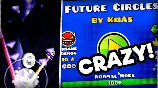 CRAZY WAVE MODE!! | 'FUTURE CIRCLES' 100% By KeiAs! [INSANE DEMON] | Geometry Dash [2.1] - Dorami