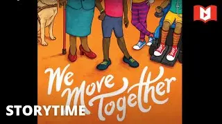 We Move Together: Storytime | Disability, Accessibility, Social Justice, Community Building