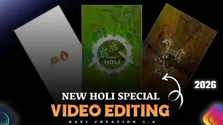 New Holi Special status Video Editing alight motion | alight motion video editing 2026 | 