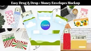 Drag and Drop Cash Envelope & Money Envelope Mockup Demo / Tutorial &bull; Editable Canva Template