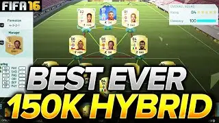 THE BEST EVER 150K HYBRID! OVERPOWERED CHEAP TEAM! FIFA 16 ULTIMATE TEAM