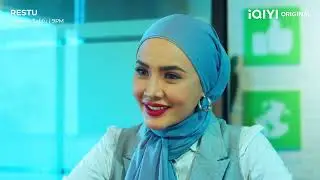 Highlight Episod 7 | Restu | iQIYI Malaysia