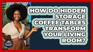 How Do Hidden Storage Coffee Tables Transform Your Living Room? - Your Organization Mentor