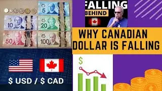 WHY CANADIAN DOLLAR(CAD) IS  FALLING?