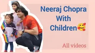 Neeraj Chopra all funny moments with children
