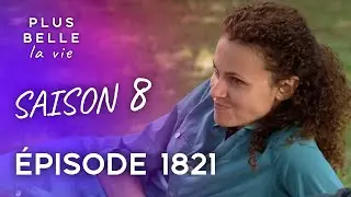 Saison 8, Épisode 1821 - PLUS BELLE LA VIE | Adriana profite d'Alix et Guillaume