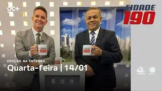 Cidade 190 | 14/01/26 | Acompanhe as principais notícias do dia!