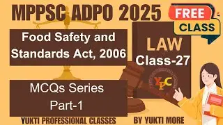 Food Safety and Standards Act 2006 I MP ADPO I Free ADPO Mcqs Series I MPADPO Free classes 