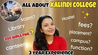 EVERYTHING you need to know about kalindi college/ UNIVERSITY OF DELHI 🥹🌺