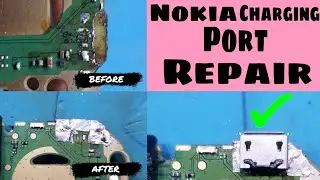 All Nokia Charging Port Repair Fully Damaged Prints Solution | Nokia Damaged Port Repair With Copper