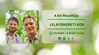 Lelkiismereti kor - A hit filozófiája - 1. évad, 3. rész