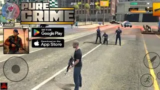 Pure Crime: Gangster Shooting Android UHD game play - open world crime game (Android & iOS)