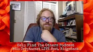 #62: Cryptocast LIVE feat. Ridgeback | HFTO Podcast - Now taking questions!