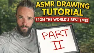 Урок рисования в стиле ASMR &ndash; от лучшего в мире (меня)