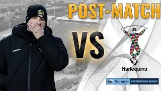 Ali Hepher - Post-Match Reaction - Harlequins (A)