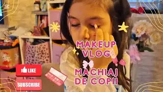 „Zi de fete 💕 Machiaj și unghii de copii”