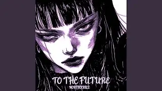 TO THE FUTURE