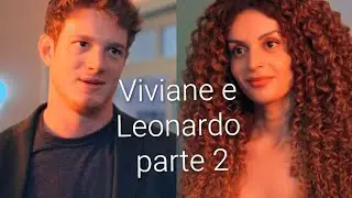 História de Viviane e Leonardo parte 2