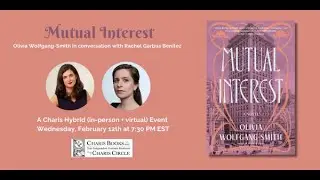 Mutual Interest: Olivia Wolfgang-Smith in conversation with Rachel Garbus Ben&iacute;tez