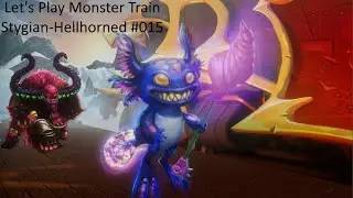 Let's Play Monster Train #015 (Chill Out)