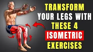 Only 4 Isometric Exercises to Transform your Legs (No Equipment)