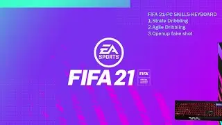 Fifa 21 PC skill keyboard