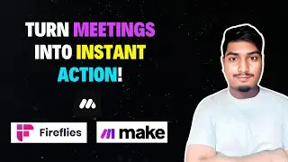 Automate Meetings: Get Summaries & Custom Action Plans by Make.com , Mindstudio ai and fireflies ai