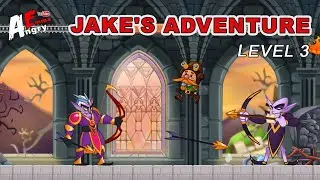Jake's Adventure - Level 3 / Gameplay Walkthrough (Android, iOS)